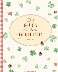 COPPENRATH SPG Geschenkbücher>Augenweide: Das Glück ist dein Begleiter