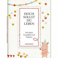 COPPENRATH SPG Geschenkbücher>Der Rote Faden No.208 Hoch Sollst Du Leben