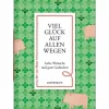 COPPENRATH SPG Geschenkbücher>Der Rote Faden No.209 Viel Glück Auf Allen Wegen