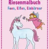 Arena Verlag Malen Und Zeichnen>Mein erstes Riesenmalbuch - Feen, Elfen, Einhörner