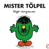 Rieder Geschenkbücher>Mister Tölpel