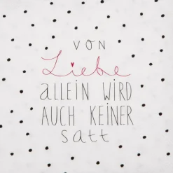 Räder Servietten Und Serviettenringe|Servietten>Serviette „Von Liebe allein wird auch...", 33x33cm