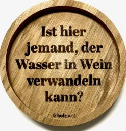 Holzpost Barzubehör>Untersetzer aus EICHE Wasser in Wein