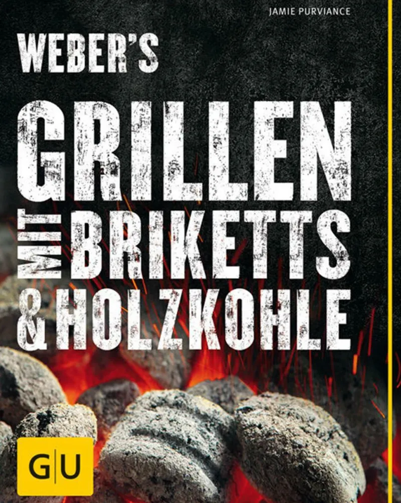 Gräfe und Unzer Bücher Zum Thema Grillen>Weber's Grillen mit Briketts